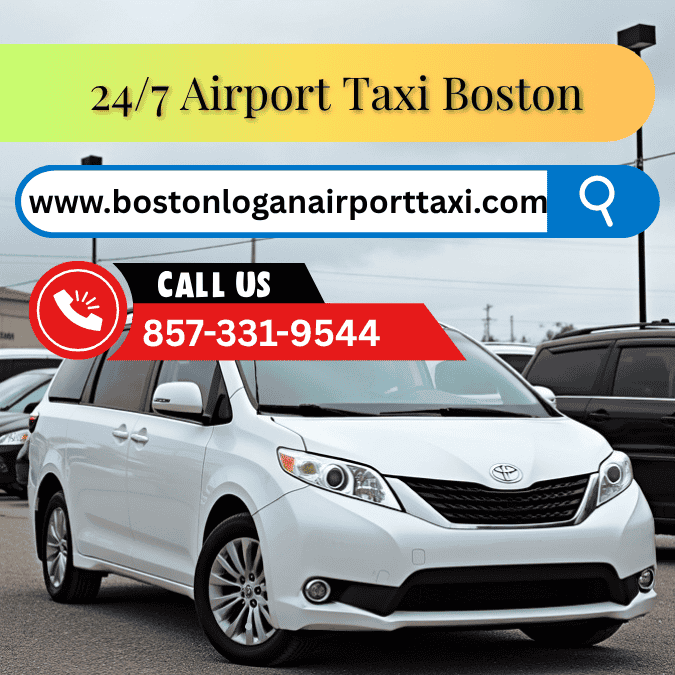 24/7 Aorport Taxi Boston