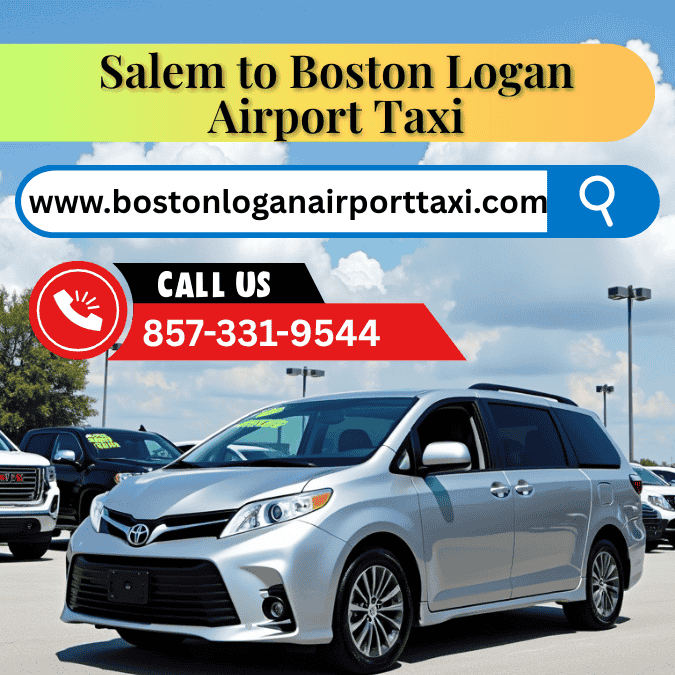 Salem to Boston Logan Airport Taxi Service