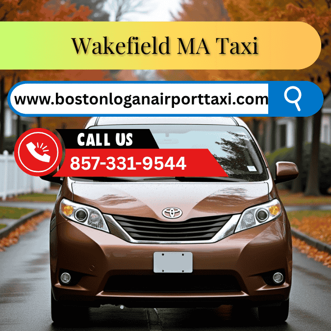 Wakefield MA Taxi Service.